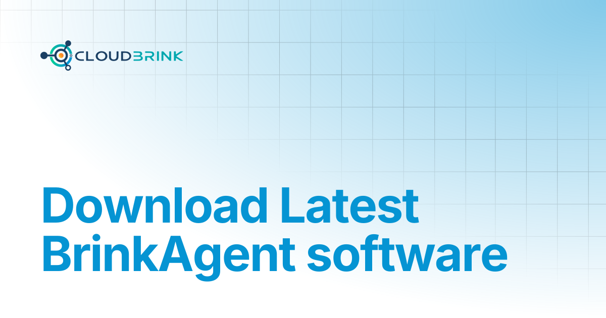 Download Latest BrinkAgent software | Cloudbrink Administration and ...